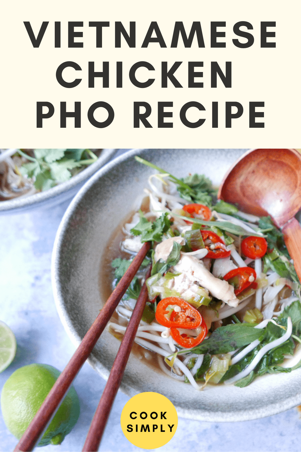 recette facile de pho au poulet - Cook Simply